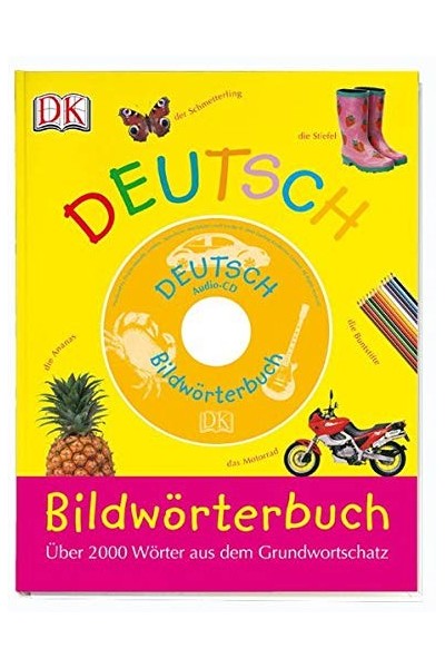 Bildwörterbuch Deutsch (Mit Audio CD)